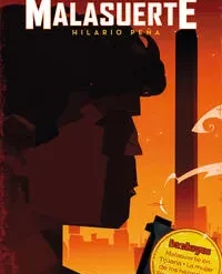 Detective Malasuerte - Hilario Peña