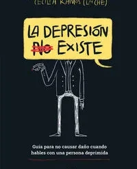 La depresion (no) existe - Juan Carlos Rincon Escalante