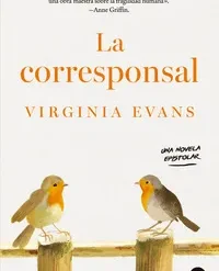 La corresponsal - Anne Griffin