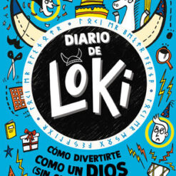 Diario de loki 2 como divertirte como un dios - Louie Stowell