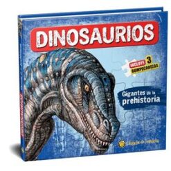 Gigantes de la prehistoria - Varios Autores