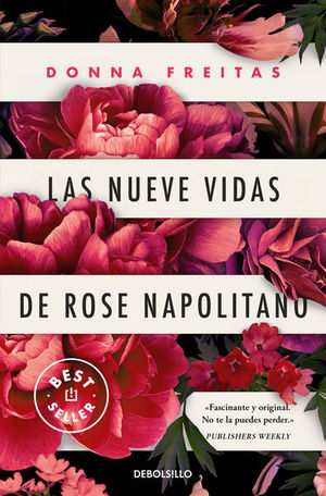 Las nueve vidas de Rose Napolitano - Donna Freitas