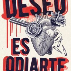Mi deseo es odiarte - Pamela Stupia