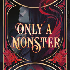 Only a Monster - Vanessa Len