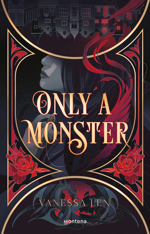 Only a Monster - Vanessa Len