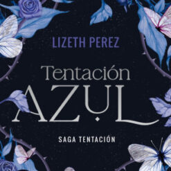Tentacion azul - Lizeth Perez