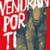 Vendrán por ti - David Martín del Campo