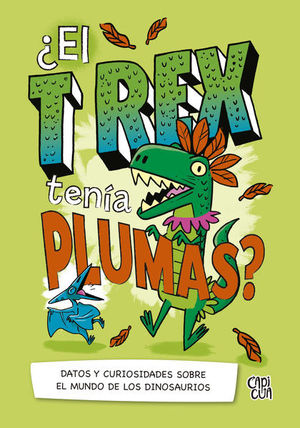 ¿el T-rex Tenía Plumas? - Thomas Canavan