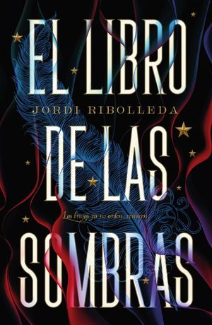 El libro de las sombras - Jordi Ribolleda