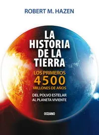 La historia de la tierra - Robert M. Hazen