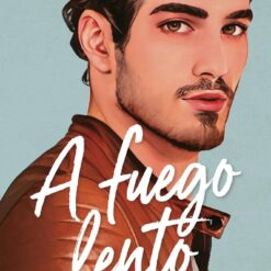 A fuego lento - Anna Casanovas