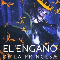El engaño de la princesa - Kiersten White