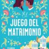 Juego del matrimonio - Sara Desai