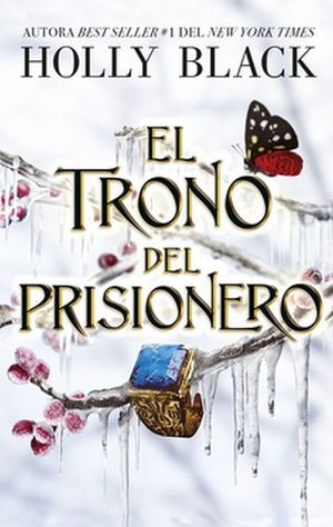 El trono del prisionero - Holly Black