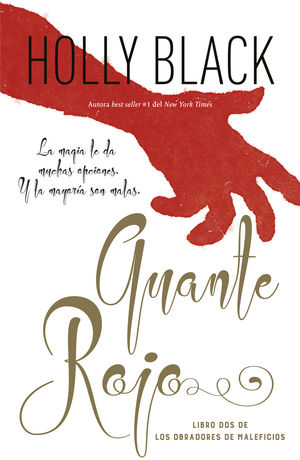 Guante rojo - Holly Black