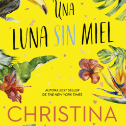 Una luna sin miel - Cristina Lauren