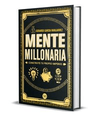 Mente millonaria TD - Gerardo Garcia Manjarrez