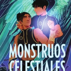 Monstruos celestiales - Aiden Thomas