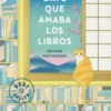 El gato que amaba los libros - Sosuke Natsukawa