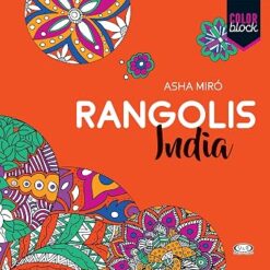 Mandalas Rangolis India Color Block - Asha Miro