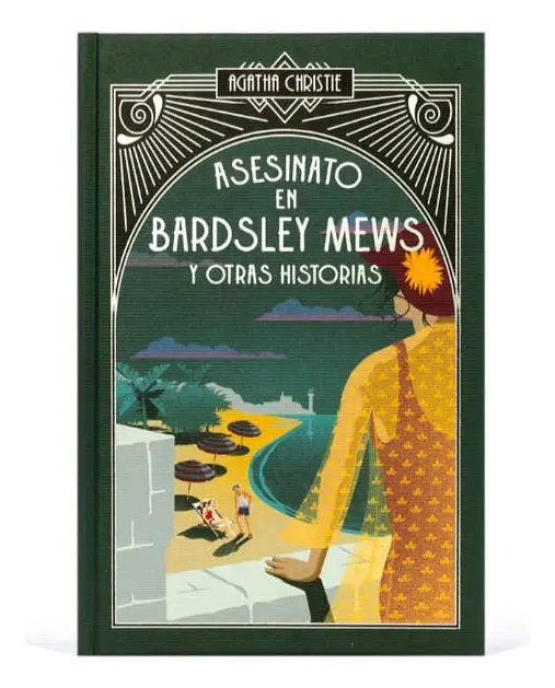 Asesinato en Bardsley Mews y otras historias - Agatha Christie
