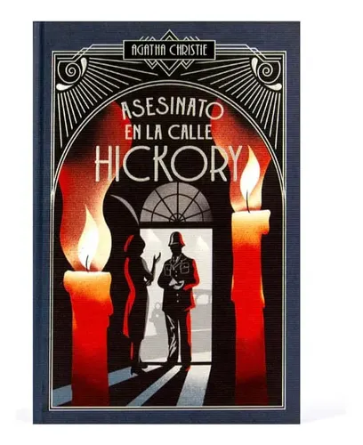 Asesinato en la calle Hickory - Agatha Christie