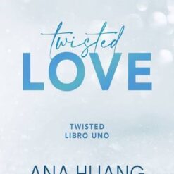 Twisted love - Ana Huang