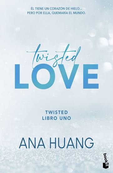 Twisted love - Ana Huang