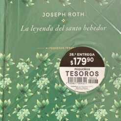La leyenda del santo bebedor - Joseph Roth (Colección Pequeños Tesoros)