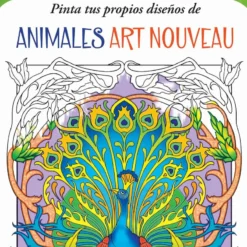 Pinta tus propios diseños de Animales Art Nouveau. Arte para colorear - Marty Noble