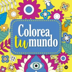 Colorea tu mundo 1 - Carla Melillo