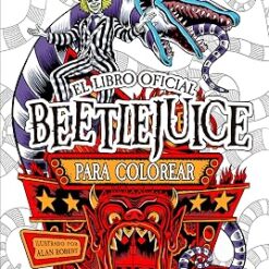 Beetlejuice El libro oficial para colorear - Insight Editions