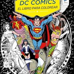 DC Comics El libro oficial para colorear - Insight Editions