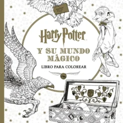 Harry Potter y su mundo magico Libro para colorear - Rob Bliss