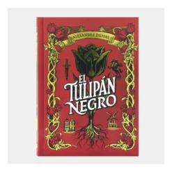 El tulipan negro. Clasicos de aventura - Alexandre Dumas