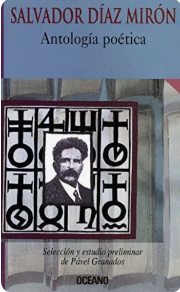 Antologia Poetica - Salvador Diaz Miron