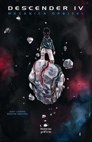 Descender 4: mecanica orbital - Jeff Lemire